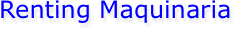 Renting Maquinaria