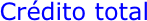 Crédito total